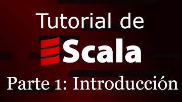 APRENDE SCALA. PARTE 1: INTRODUCCIÓN
