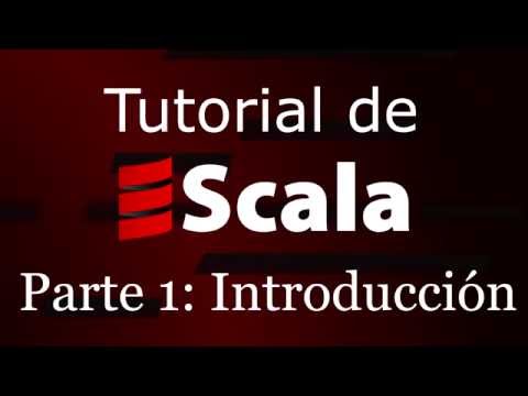APRENDE SCALA. PARTE 1: INTRODUCCIÓN