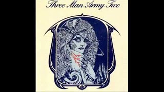 Three Man Army  Two (UK/1974) [Full Album]