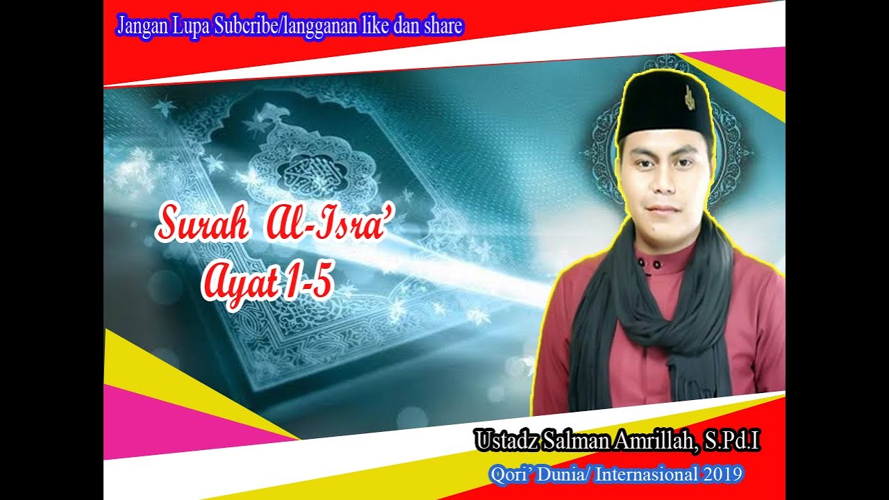 Subhanallah Suara Merdunya Buat Merinding ###Salman Amrillah Surah Al Isra ayat 1-5. Terbaru 2020