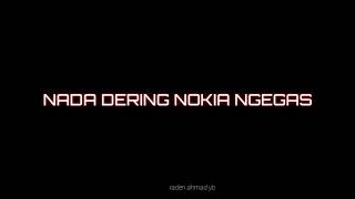 TERBARU!! NADA DERING NOKIA NGEGAS + NGAKAK