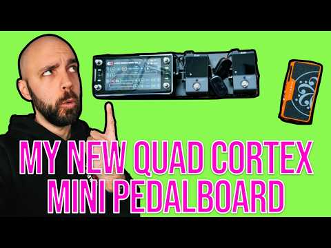MY TINY QUAD CORTEX MINI PEDALBOARD!