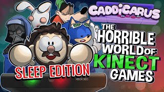 The Horrible World Of Kinect Games - Caddicarus Sleep Edition