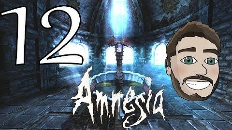 Amnesia: The Dark Descent - Part 12: Draining the Mushroom Swamp