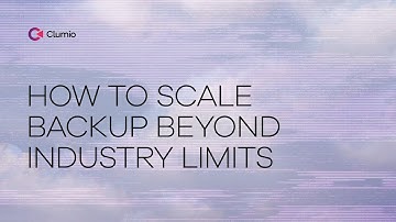 How to Scale Backup Beyond Industry Limits