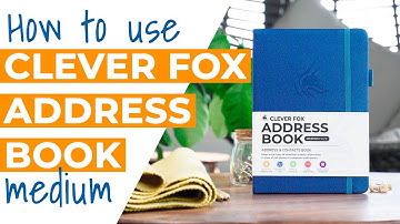 How to Use the Clever Fox Address Book Medium