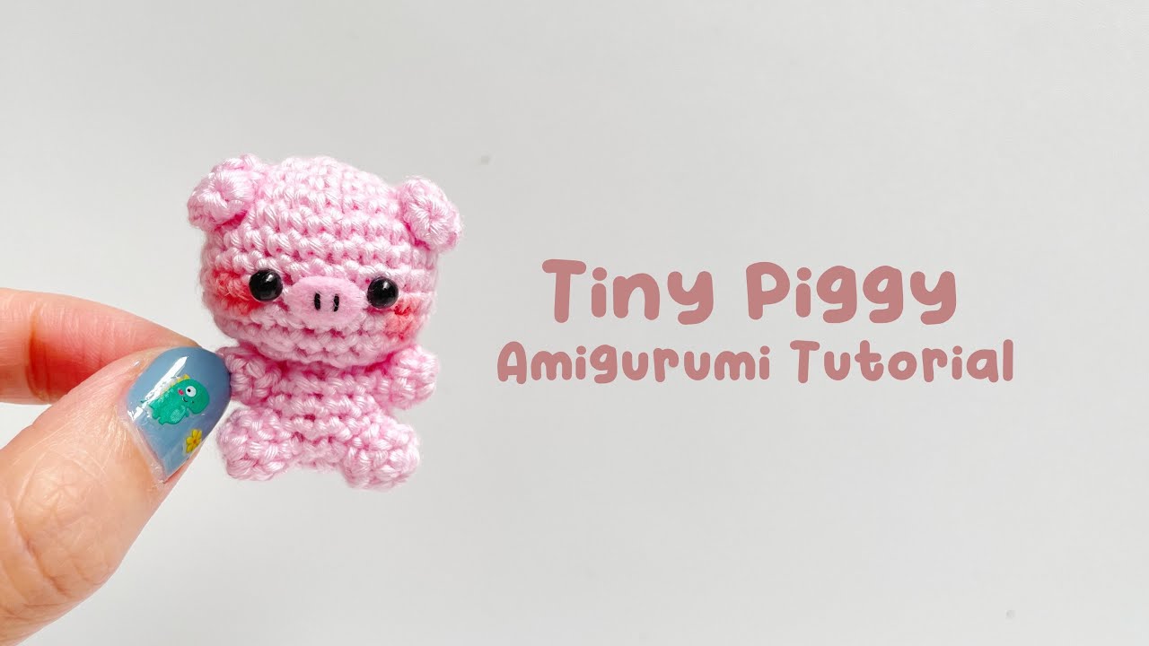 Tiny Piggy Amigurumi Crochet Tutorial | Step by Step | FREE PATTERN