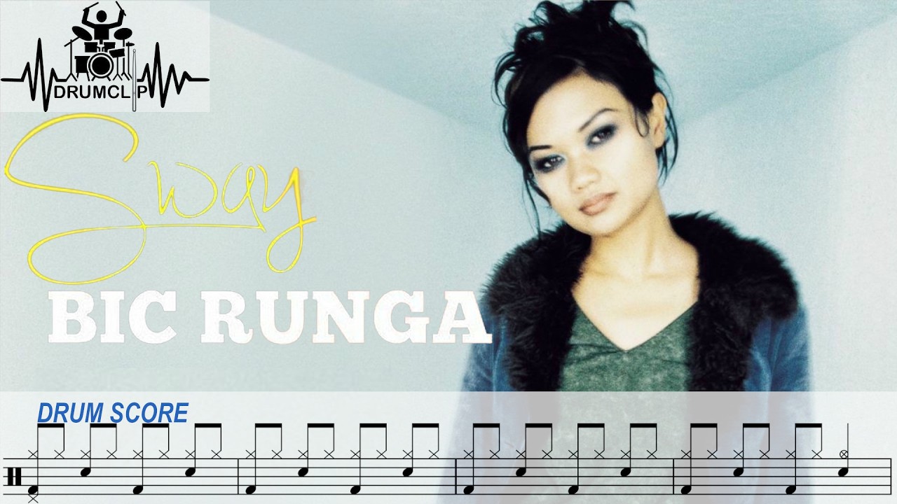 Bic Runga - Sway (Drum Score)