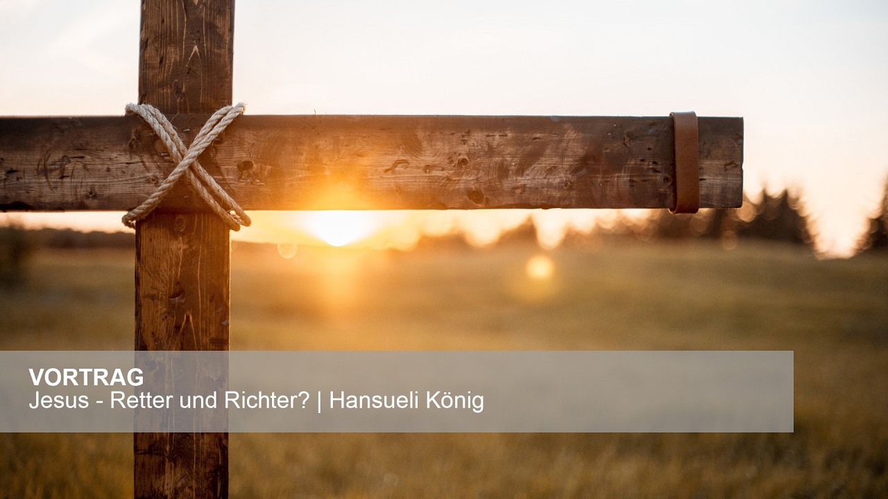Jesus - Retter und Richter?