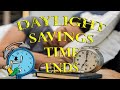 Daylight Savings Time Ends-Fall Back November 6