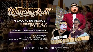 LIVE Wayang Ki Bagong Darmono Bersama Bagong Mantri \u0026 Gentari Dkk. Tasyakuran Bersih Dusun Pakis