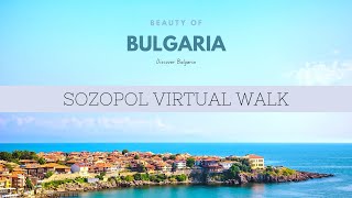 4K Sozopol Bulgaria Sunny Summer Day Virtual Walk