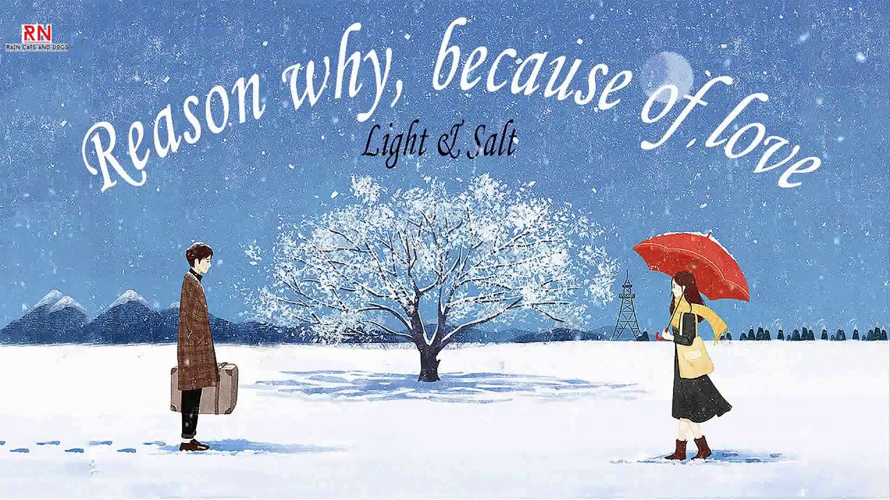 lyrics lover taylor swift Reason why, because of love (사랑했던 이유만으로) - Light & Salt (빛과 소금) [Han/Rom]