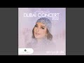 Ya Mousabett Live Dubai Concert 2022 