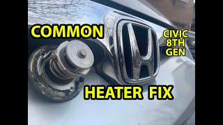 Common Heater Fix  8th Gen Honda Civic