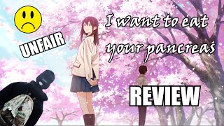 I WANT TO EAT YOUR PANCREAS (Not literally)|| ANIME REVIEW ||