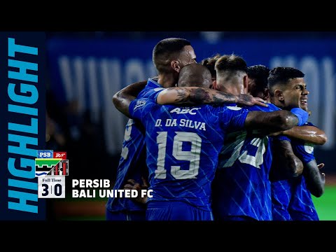 TIGA GOL TANPA BALAS, PERSIB MELAJU KE FINAL 🔥 | Match Highlights PERSIB 3-0 Bali United