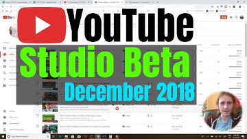 Quick Overview Tour of YouTube Studio Beta December 2018