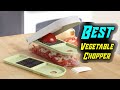 Top 5 Best Vegetable Chopper In 2019