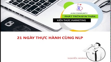 21 ngày thực hành cùng NLP - Ngày thứ 1: Mô hình giao tiếp trong NLP