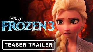 FROZEN 3 (2025) Teaser Trailer | Disney Animation Idina Menzel, Kristen Bell Movie [HD]