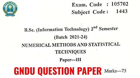 Gndu Bsc IT 2nd Semester Numerical Methods and Statistical Techniques Question Paper