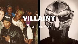 VILLAINY - The MF DOOM Story