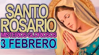 ROSARIO DE HOY Sábado 3 de Febrero 📿 Oracion Catolica oficial a la Virgen María Oración Católica