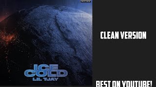 Lil Tjay - Ice Cold (Clean Version) Best on YouTube