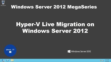 Hyper-V Live Migration on Windows Server 2012