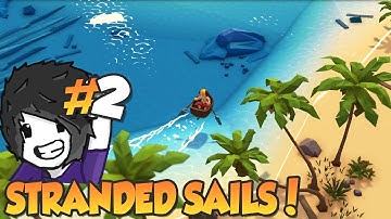 a New Farming and Exploration Sim - Stranded Sails Gameplay - Ep 2