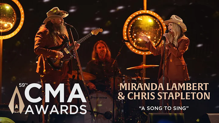 Miranda Lambert & Chris Stapleton – “A Song To Sing” | Live at CMA Awards 2025