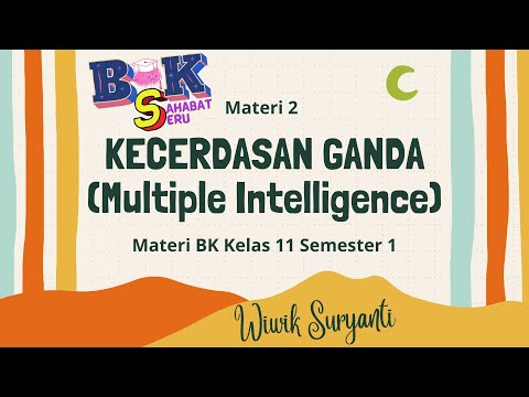 Kecerdasan Ganda (Multiple Intelligence) || Materi BK Kelas 11 Semester 1
