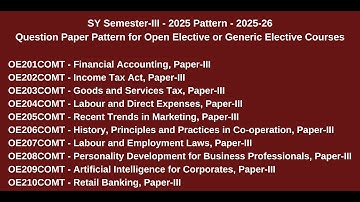 Second Year, Sem III - Question Paper Pattern for Open Elective Courses  for Arts & Science Faculty