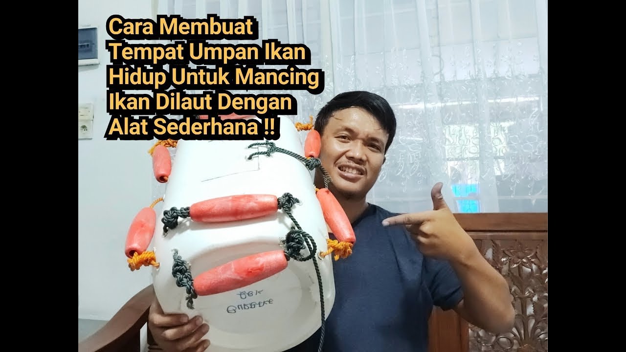Cara Membuat Tempat Untuk Umpan Ikan Hidup Dan Umpan Cumi Hidup Untuk