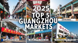 Top 5 Must-Visit Markets in Guangzhou to Explore in 2026!