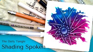 The Daily Tangle: Shading Spoken