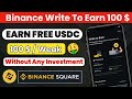 How To Earn From Binance Square | Binance Write to Earn  | How To Use Binance Square | Write To Earn