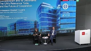 Multilateralism and Its Discontents: The UN’s Relevance Today and the Future of Cooperation