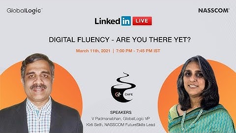 GlobalLogic Cafe | Live with Kirti Seth, NASSCOM Future Skills