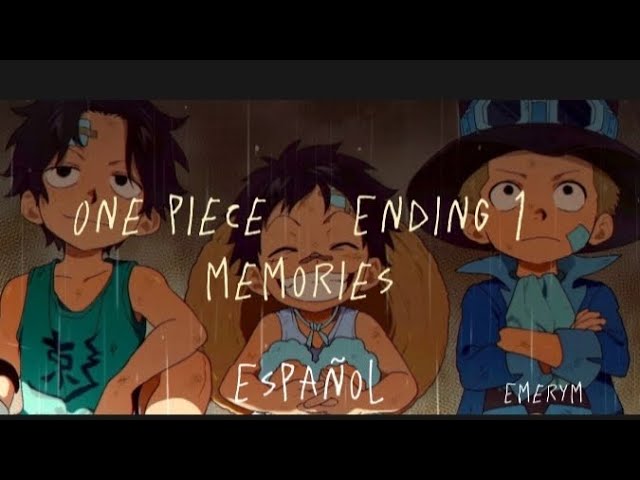 One piece ending 1 memories- Cover español class=