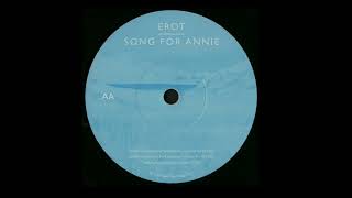 Erot Song For Annie