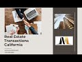 Real Estate Transactions California - www.miragelaw.com