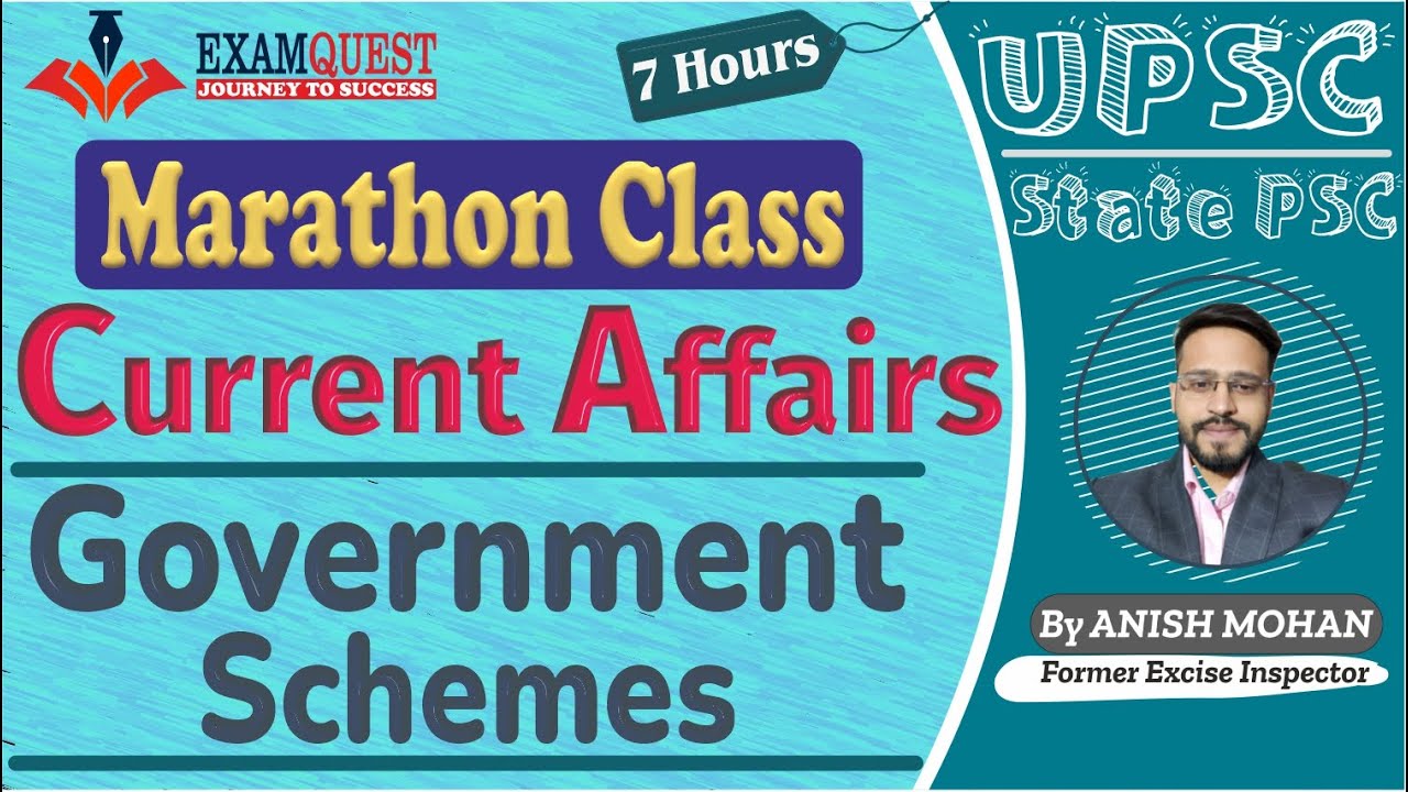 Marathon Class | Current Affairs for UPSC Prelims 2021 | Government ...