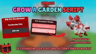 Grow A Garden Pet Randomizer Reroller Script No Key Not Patched
