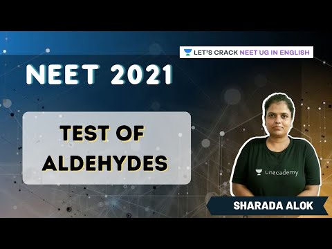 Test of Aldehydes | NEET UG | NEET 2021 | Sharada Alok