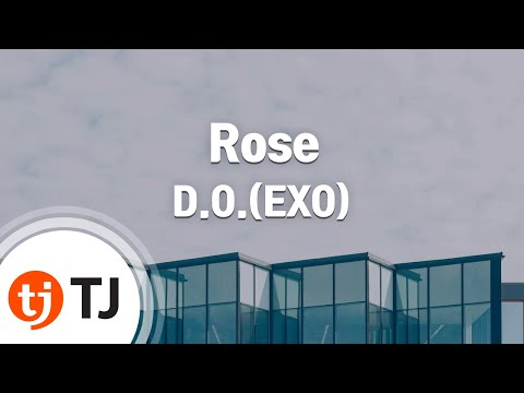 [TJ노래방] Rose - D.O.(EXO) / TJ Karaoke