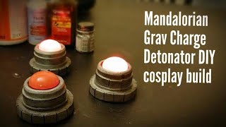 Mandalorian Grav Charges DIY foam cosplay build
