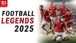 Football Legends 2025 - Nintendo Switch 2 Gameplay screenshot 1