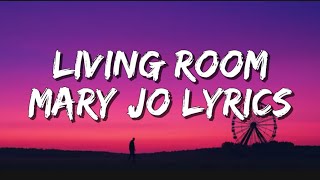 LIVING ROOM - maryjo & Mergui’s Lyrics